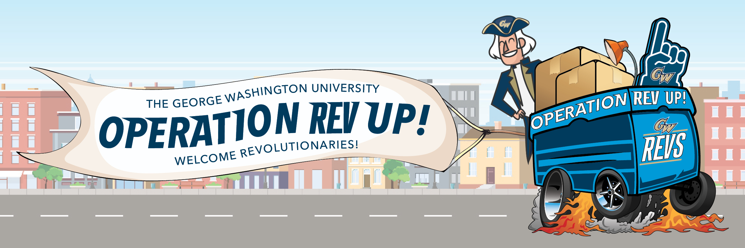 The George Washington University: Operation Rev Up! Welcome Revolutionaries!